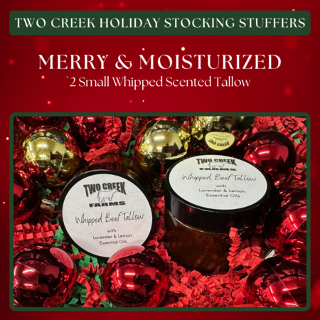 Two Creeks Merry & Moisturized Stocking Stuffer - Preorder for Dec 17th pickup